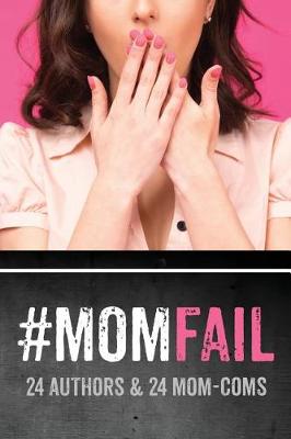 Book cover for #Momfail