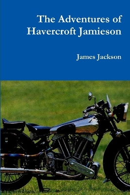 Book cover for The Adventures of Havercroft Jamieson