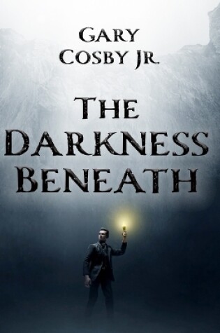 Cover of The Darkness Beneath