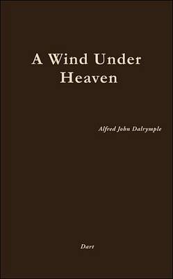 Book cover for A Wind Under Heaven