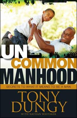 Book cover for Uncommon Manhood