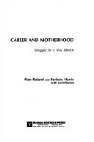 Cover of Career and Motherhood