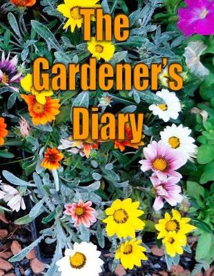 Book cover for The Gardener's Diary