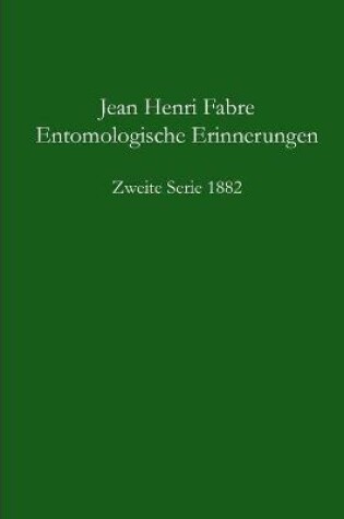 Cover of Entomologische Erinnerungen 2. Serie 1882