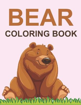 Book cover for Bear Coloring Book