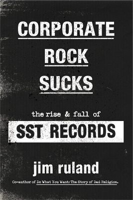 Book cover for Corporate Rock Sucks