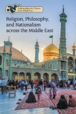 Cover of Religion, Philosophy, and Nationalism Across the Middle East