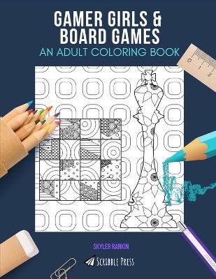 Book cover for Gamer Girls & Board Games