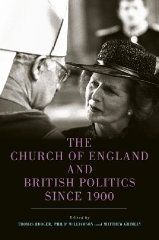 Cover of The Church of England and British Politics since 1900