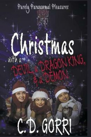 Cover of Christmas with a Devil, a Dragon King, & a Demon