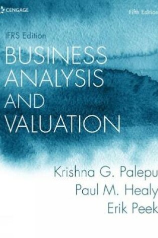 Cover of Business Analysis and Valuation: IFRS Edition