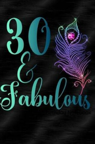 Cover of 30 & Fabulous