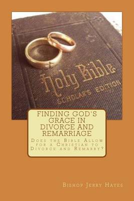 Book cover for Finding God's Grace in Divorce and Remarriage