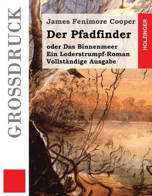 Book cover for Der Pfadfinder (Großdruck)