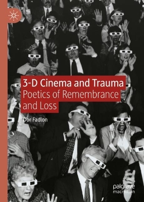 Cover of 3-D Cinema and Trauma