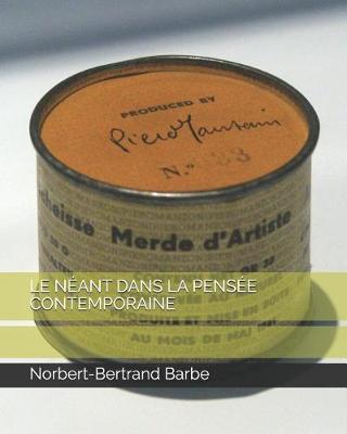 Book cover for Le N ant Dans La Pens e Contemporaine