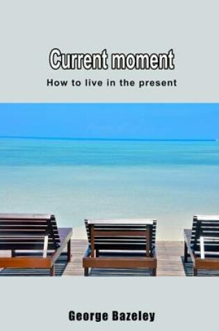 Cover of Current Moment
