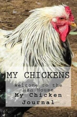 Cover of My Chickens