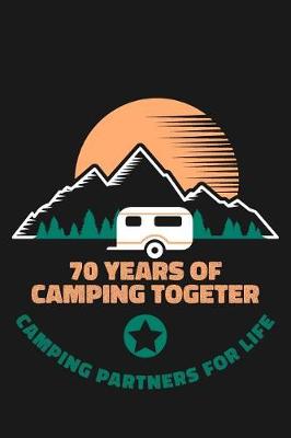 Book cover for 70th Anniversary Camping Journal