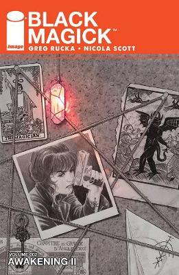 Black Magick Volume 2: Awakening II by Greg Rucka