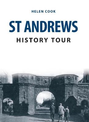 Book cover for St Andrews History Tour