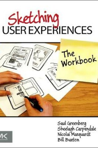 Cover of Sketching User Experiences: The Workbook