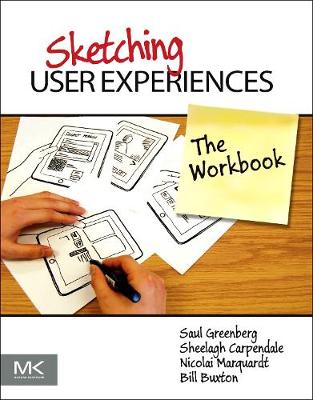 Book cover for Sketching User Experiences: The Workbook