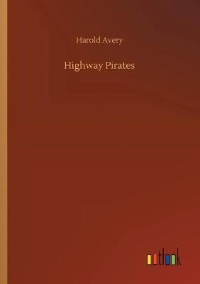 Book cover for Highway Pirates