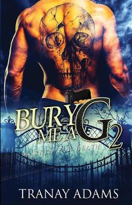 Book cover for Bury Me A G 2