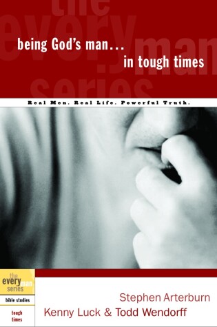 Cover of Being God's Man in Tough Times