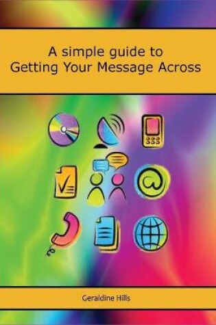 Cover of Getting Your Message Across