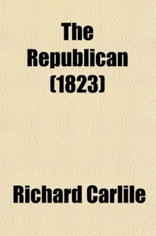 Cover of The Republican (Volume 8)