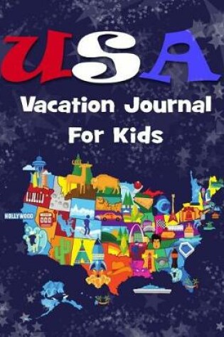 Cover of USA Vacation Journal for Kids