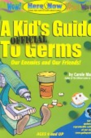 Cover of A Kid's Official Guide to Germs