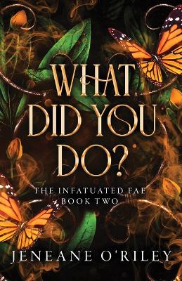Cover of What Did You Do?