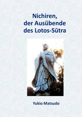 Book cover for Nichiren, Der Aus Bende Des Lotos-Sutra