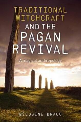 Cover of Traditional Witchcraft and the Pagan Revival