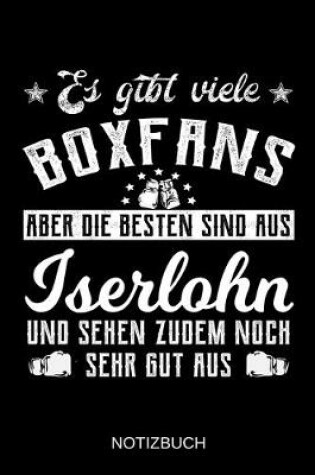 Cover of Es gibt viele Boxfans aber die besten sind aus Iserlohn und sehen zudem noch sehr gut aus