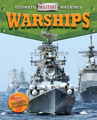 Book cover for Ultimate Military Machines: Warships