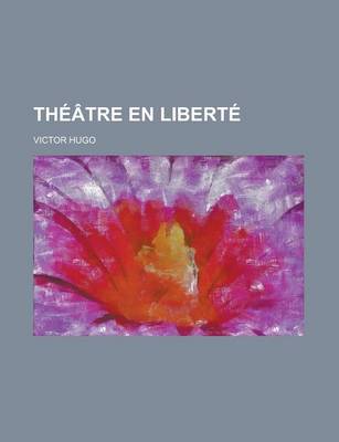 Book cover for Theatre En Liberte