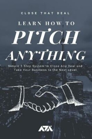 Cover of Learn How to Pitch Anything