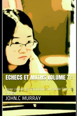 Cover of Echecs et maths Volume 7