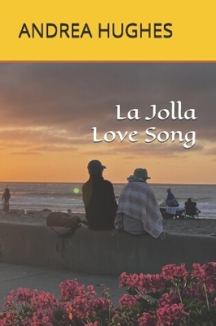 Cover of La Jolla Love Song