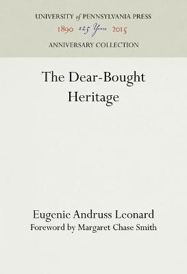 Cover of The Dear-Bought Heritage