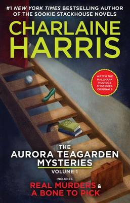 Book cover for The Aurora Teagarden Mysteries: Volume One