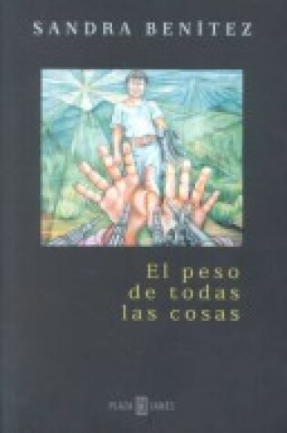 Cover of El Peso de Todas Las Cosas