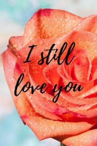 Cover of i Still Love You