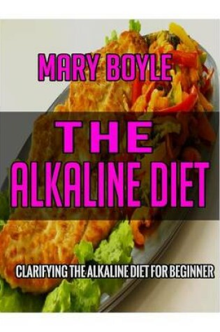 Cover of The Alkaline Diet