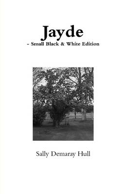 Book cover for Jayde - Small Black & White Edition