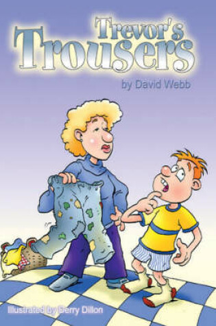 Cover of Trevor's Trousers